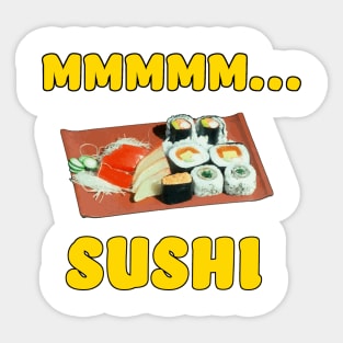 Mmmm... Sushi Sticker